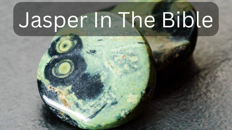 Jasper in the Bible – 7 Biblical References - Tru Times